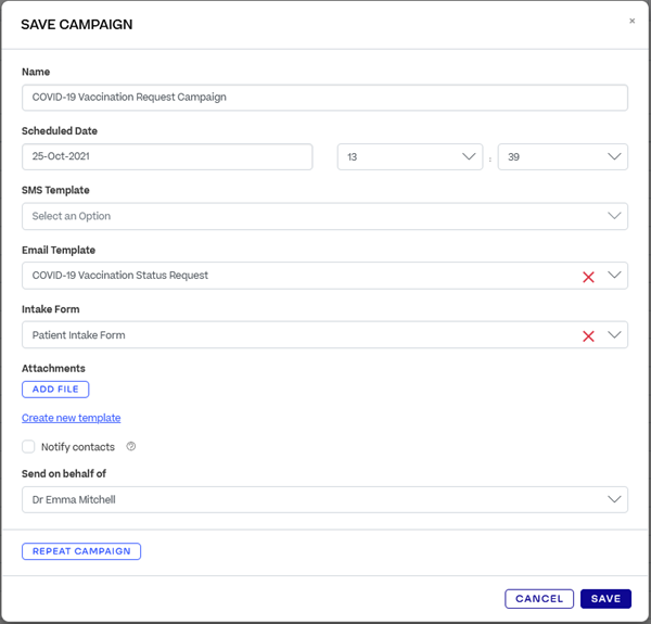 The Save Campaign pop-up. An email template and intake form are selected.
