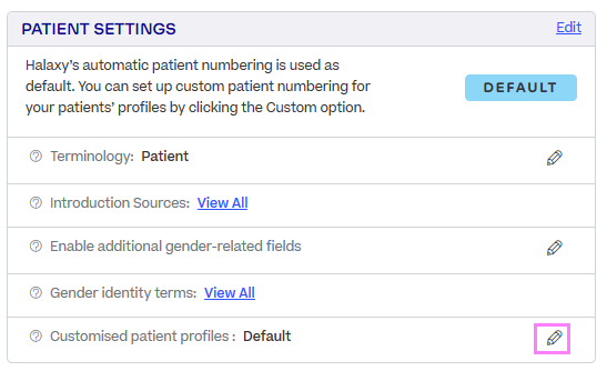 In the Patient Settings section, the Edit icon next to "Customised Patient Profiles" is highlighted.