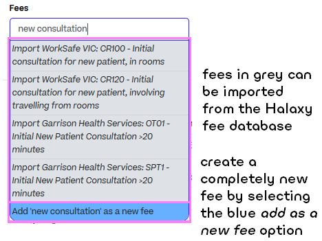 A drop-down menu labelled Fees, with options to import fees or add the typed content as a new fee