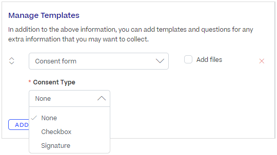In the Manage Templates section, the Consent Type drop-down menu for attached templates is shown